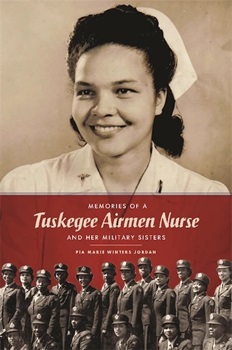 Image is a cover of a book. On the top half, there is a smiling woman dressed in her nursing outfit. Her name is Louise Lomax Winters. On the bottom part of the image is the book's name and a group of female nurses standing in their military uniforms.